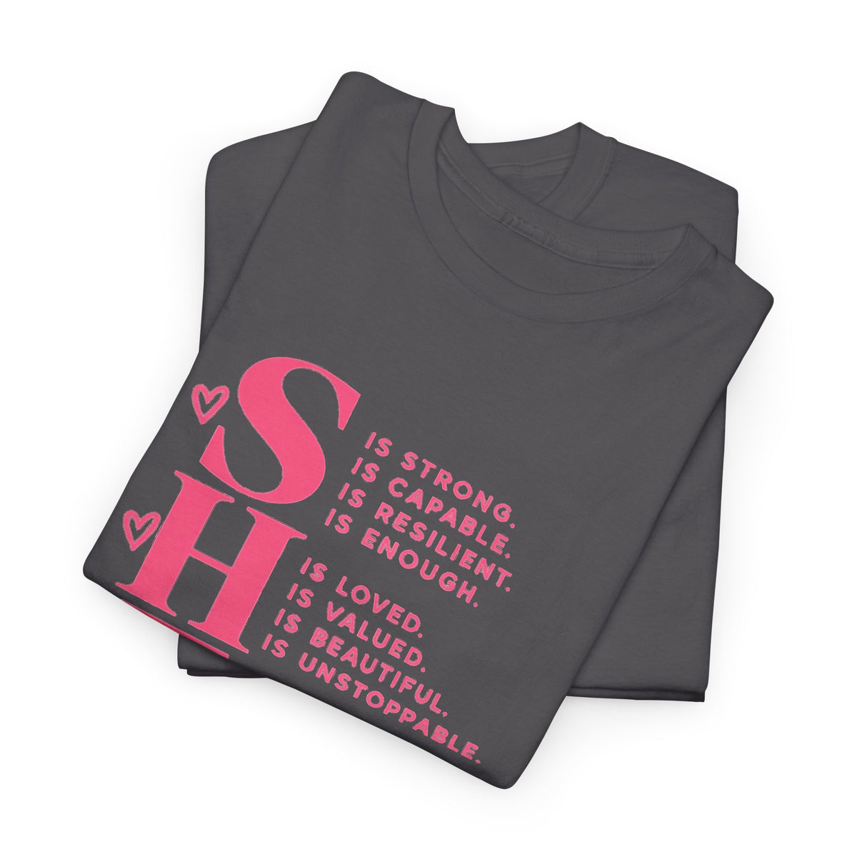 SHE Is Me Inspirational Women's T-Shirt – Empowerment Quote Tee - Strictly Positivity
