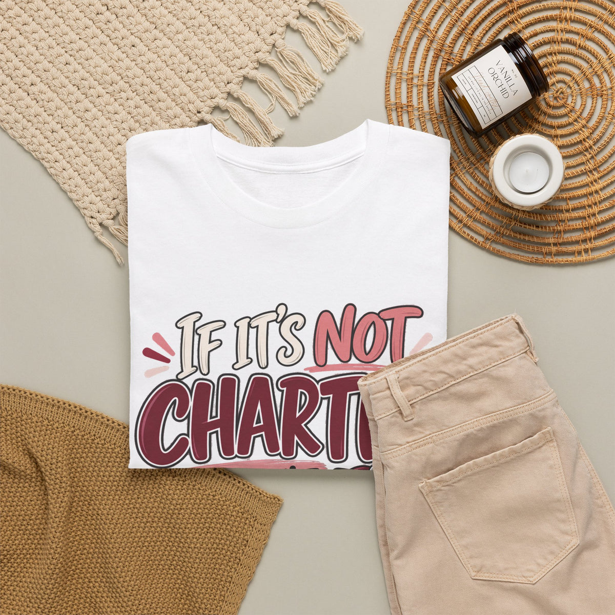 If It’s Not Charted, It Didn’t Happen — Healthcare Educator Shirt - Strictly Positivity