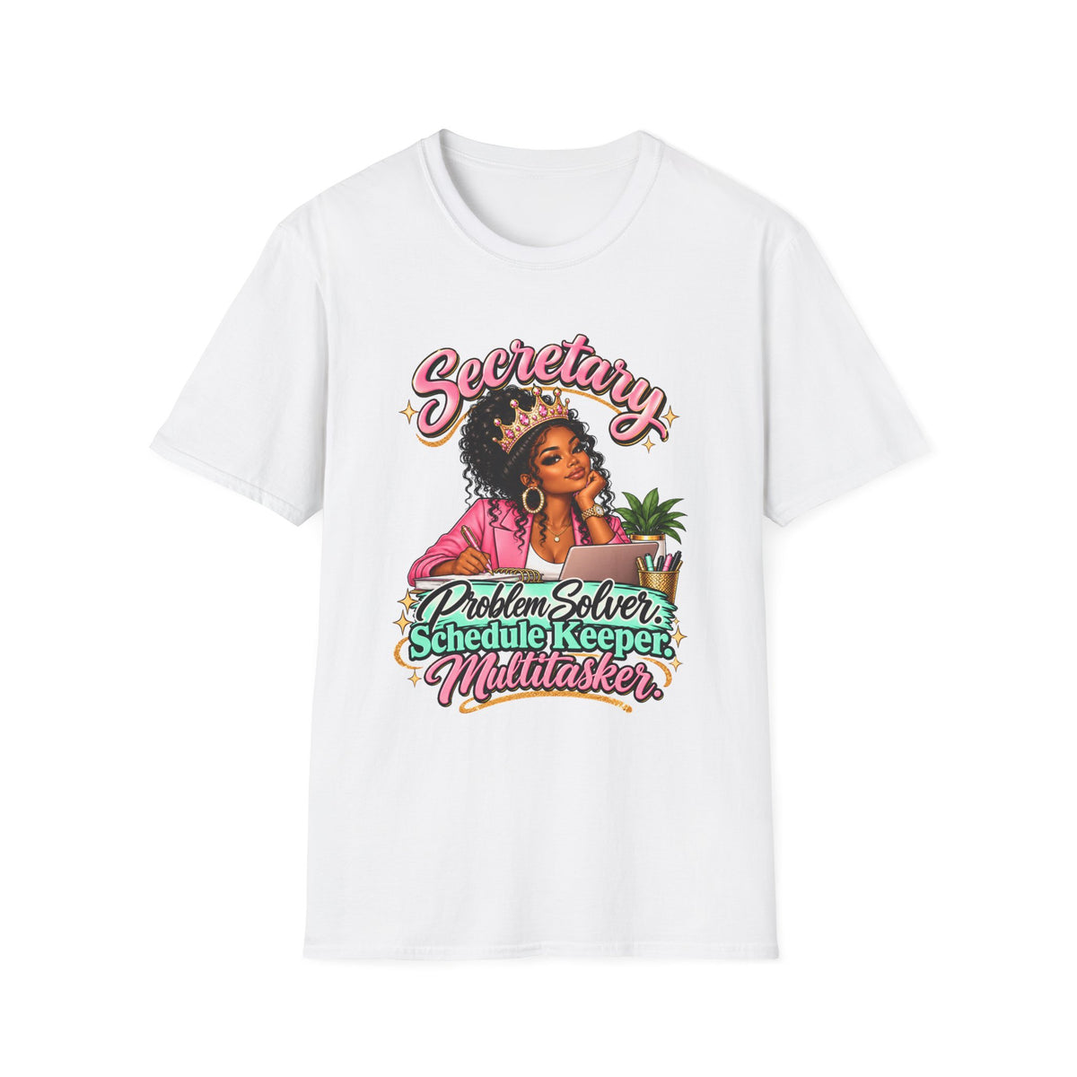 Secretary T-Shirt | Problem Solver, Schedule Keeper, Multitasker | STRICTLY POSITIVITY - Strictly Positivity