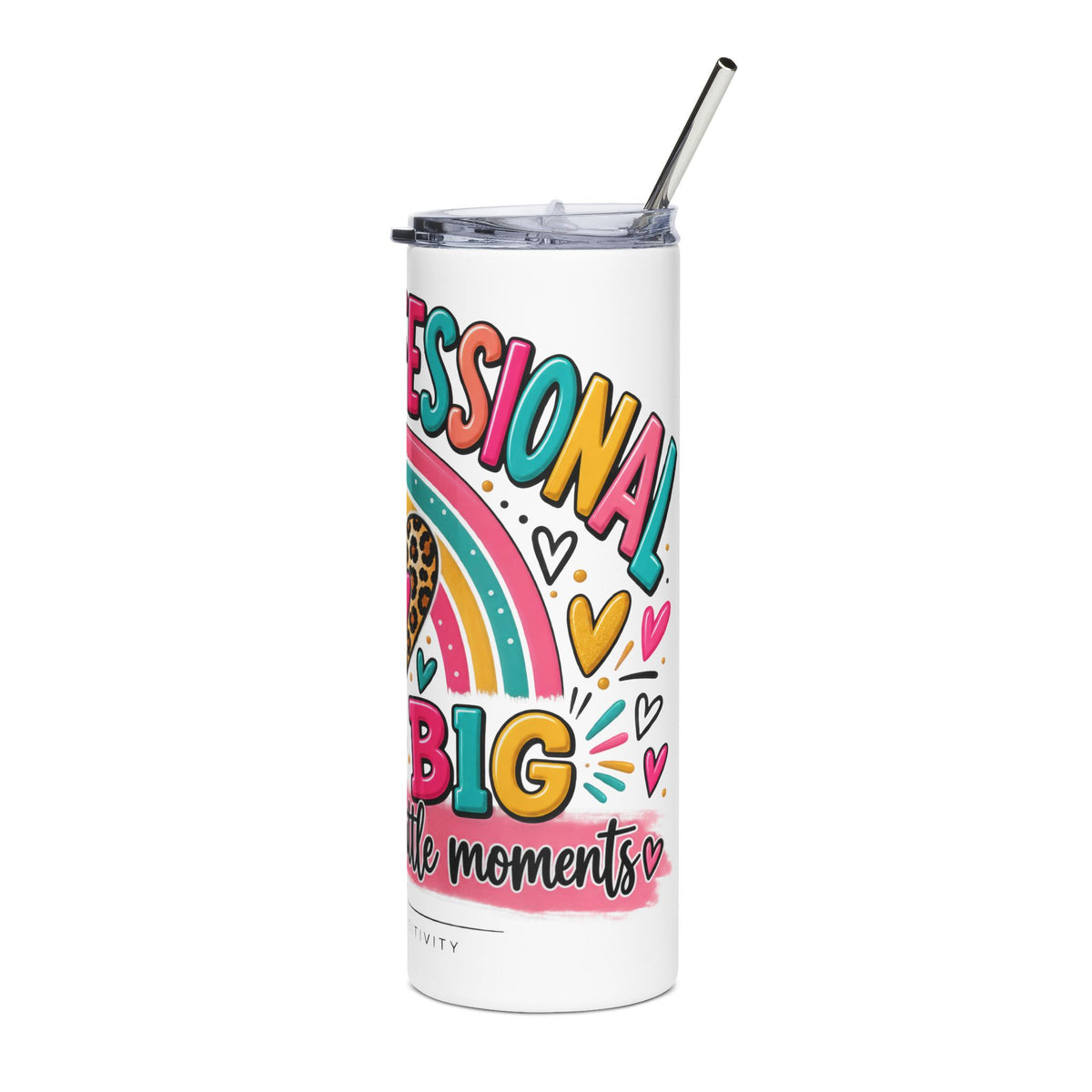 Paraprofessional Tumbler | Making a BIG Difference in Little Moments | STRICTLY POSITIVITY - Strictly Positivity
