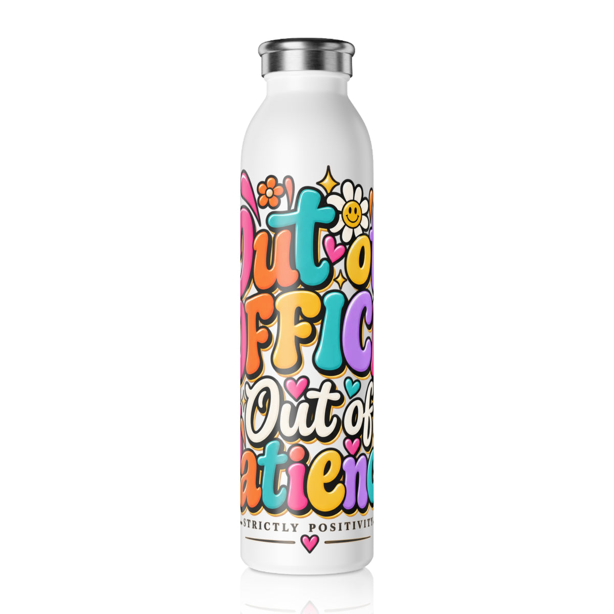 Out of Office Out of Patience Slim Water Bottle – Retro Teacher Gift | Strictly Positivity - Strictly Positivity