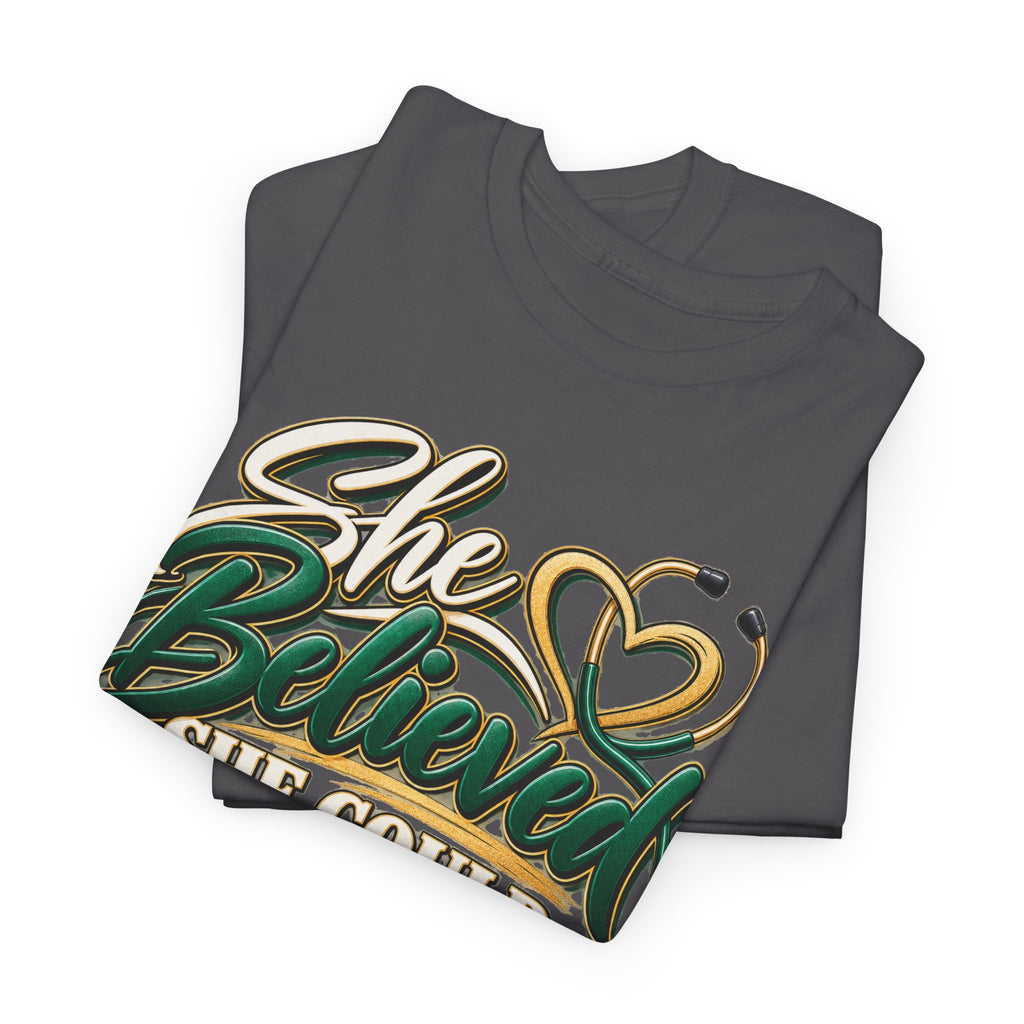 RN Graduation T-Shirt — "She Believed She Could So She Became an RN" - Strictly Positivity