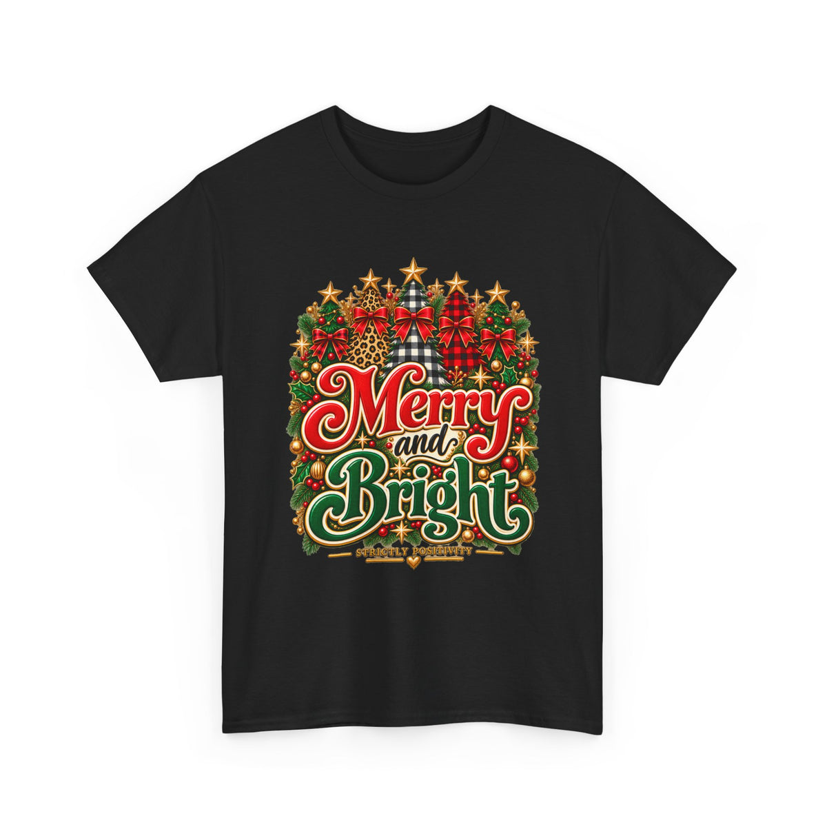 Merry and Bright Christmas T-Shirt - Strictly Positivity