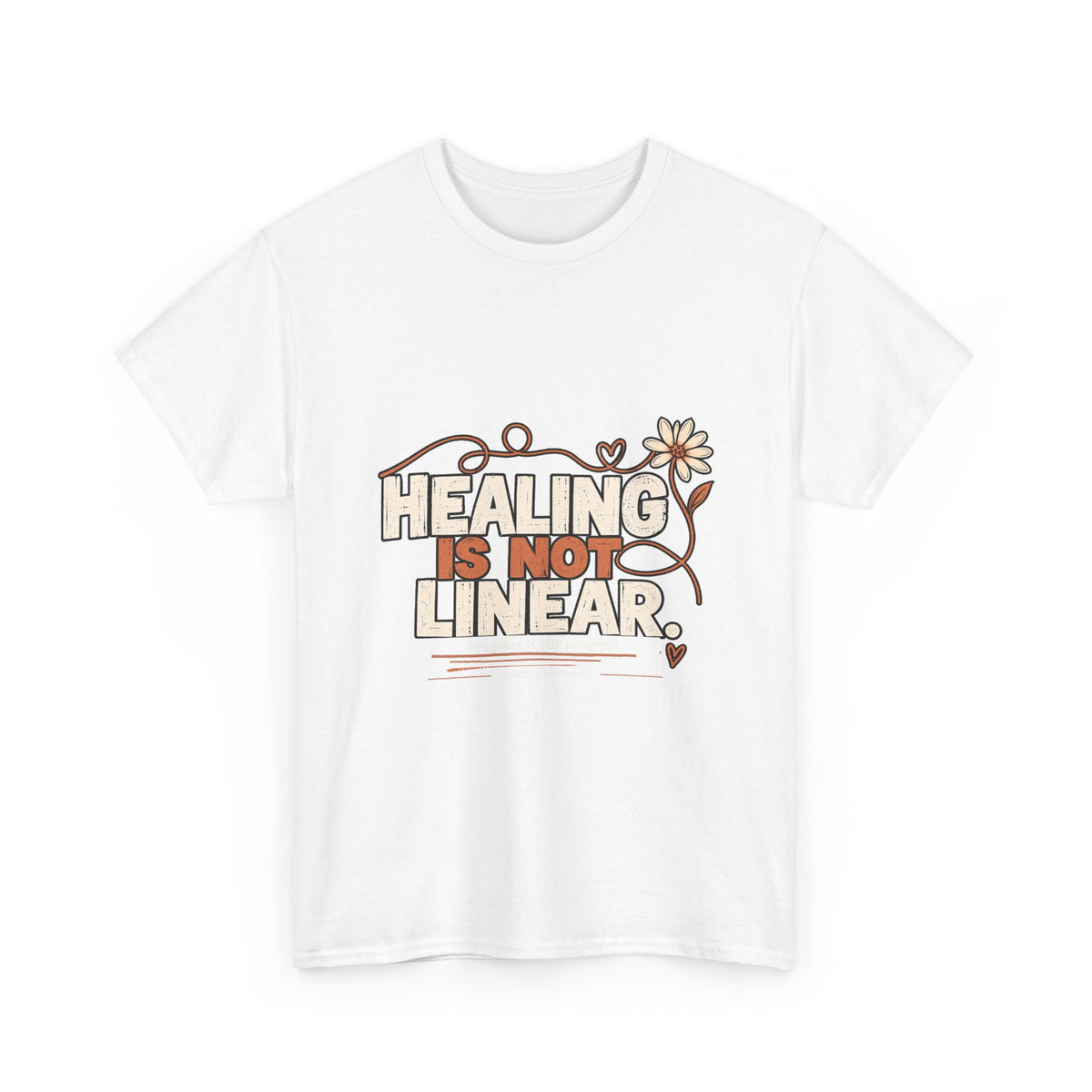 Healing Is Not Linear | Mental Wellness Graphic Tee - Strictly Positivity