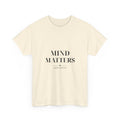 Mind Matters | Asking for Help Is a Strength Graphic Tee - Strictly Positivity